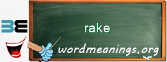 WordMeaning blackboard for rake